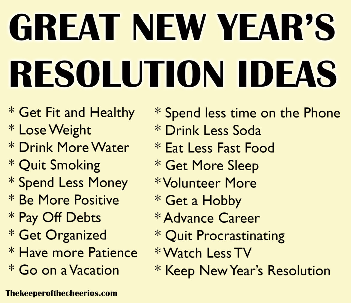 New Years Resolution Ideas The Keeper Of The Cheerios