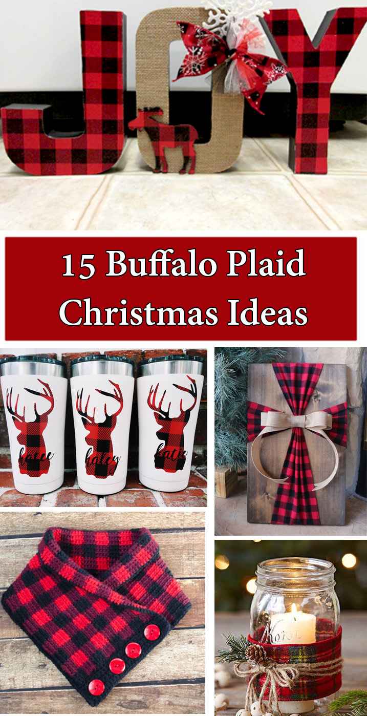 15 Buffalo Plaid Christmas Ideas - The Keeper of the Cheerios