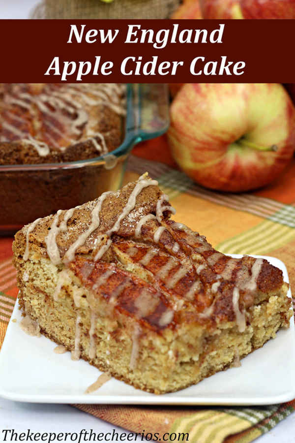 New England Apple Cider Cake The Keeper of the Cheerios