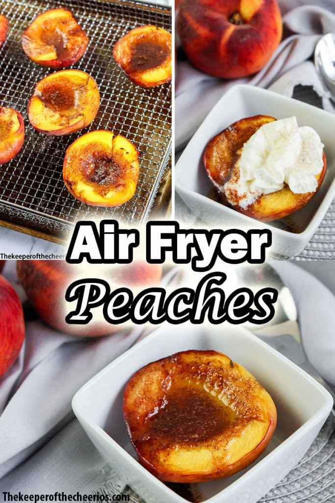 Air Fryer Peaches The Keeper of the Cheerios