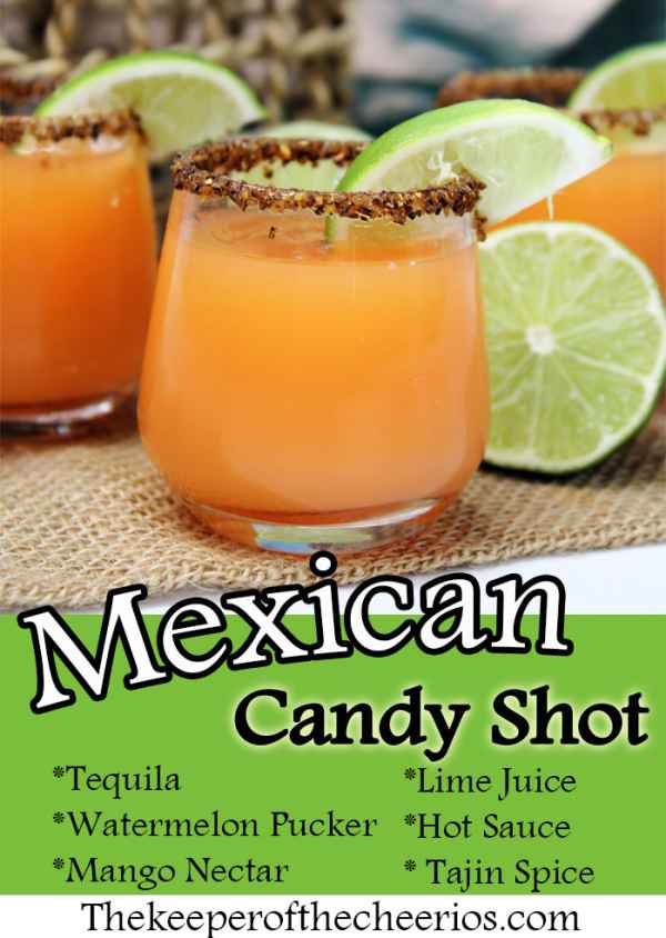 Mexican Candy Shot The Keeper of the Cheerios